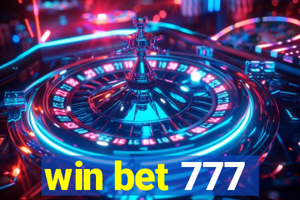 win bet 777